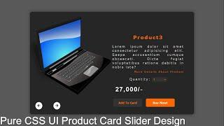 Pure CSS UI Product Card Slider With Arrows | Product Card Slider Design Using Pure CSS Only.