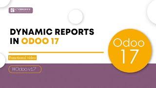 Dynamic Reports in Odoo 17 Accounting | Odoo 17 Features | Dynamic Reports in Odoo 17