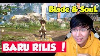 AKHIRNYA RILIS DI INDONESIA ! BLADE & SOUL REVOLUTION ! LANGSUNG GAS !