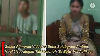 Sosok Pemeran Video 72 Detik Selebgram Ambon, Viral Live Adegan Tak Senonoh ‘Es Batu’ Via Aplikasi
