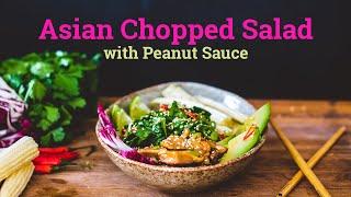 Asian Chopped Salad with Peanut Dressing