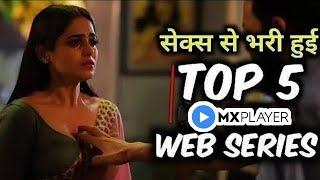 Top 5 Latest Mx Player Web Series 2023 Part 4 / Adult Web Series On Mx Player / Hindi Plus