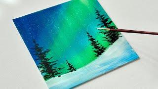 Easy Way to Paint Simple Northern Lights | Acrylic Painting Techniques