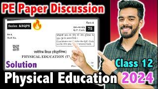 Physical Education 2024 Paper Solution - Answer Key   Most Accurate  | Class 12th 2024