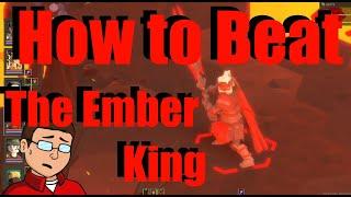 How to Defeat the Ember King in Stolen Realm