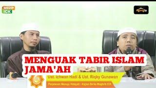 MENGUAK TABIR ISLAM JAMA'AH/JOKAM  Source: Agung TV, Media ICK