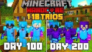We Survived 200 Days in 1.18 Minecraft Hardcore - TRIO Minecraft Hardcore 100 Days
