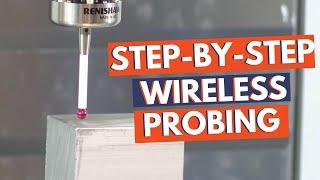 Step-by-step Wireless Probing