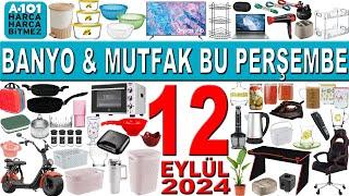 A101 BANYO VE MUTFAK ÜRÜNLERİ BU PERŞEMBE | A101 12 EYLÜL 2024 KATALOĞU | A101 KAMPANYA ÇEYİZLİK