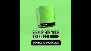 Signup to download your free LEED guide