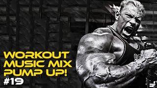 Best Workout Music Mix 2017  Gym Pump Up Music #19