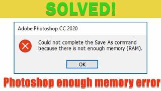 How to Fix Not Enough Memory (RAM) Error in Photoshop | Not Enough Memory Photoshop