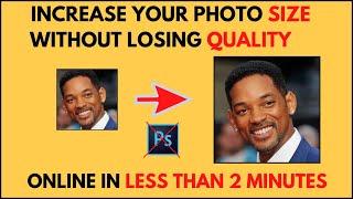 How to Increase Image Size Online Without Losing Quality - No Photoshop