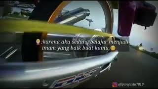 Kata siapa kalo anak motor itu gak romantis | story WA bikin baper