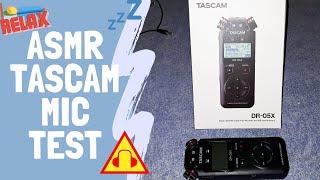 ASMR Tascam DR05X  Mic Test