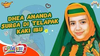 Dhea Ananda - Surga Di Telapak Kaki Ibu (Official Kids Video)