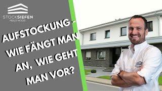 Aufstockung - wie fängt man an, wie geht man vor? | Hausaufstockung