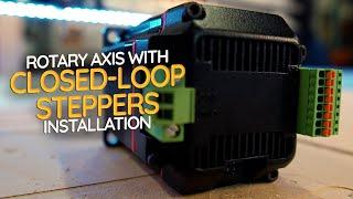 Installation Guide for Closed-Loop Stepper Motors on Vortex Rotary Axis for LongMill & AltMill CNCs