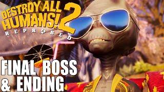 Destroy All Humans 2 Reprobed - Final Boss + Ending Cutscenes