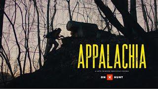 Appalachia - A Life Chasing Mountain Bucks