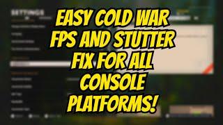 Black Ops Cold War EASY Performance And Frame Rate Issue FIX For Xbox And PlayStation! (Cold War)