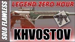 TIMELESS Zero Hour - Solo Flawless LEGEND W/Khvostov 7G-02 Starter Gun & Blue Weapons - Destiny 2