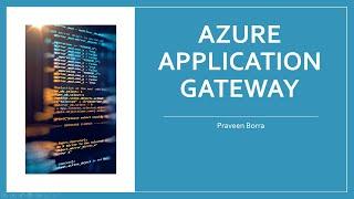 Azure Application Gateway Tutorial| Understanding and Configuring Application Gateway| Azure Network