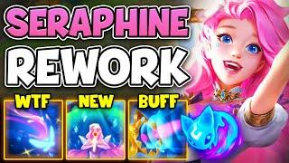 THE SERAPHINE REWORK IS HERE! SHE'S EVEN STRONGER NOW? (WHAT HAS RIOT DONE)