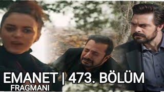 Emanet 473  Bölüm Fragmanı | Legacy Episode 473  Promo (English & Spanish subs)