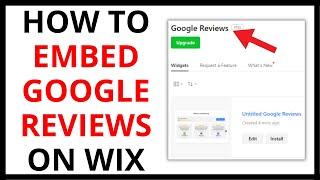 How to Embed Google Reviews on Wix [QUICK GUIDE]