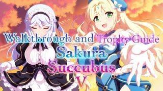 Sakura Succubus 5 - Walkthrough | Trophy Guide | Achievement Guide