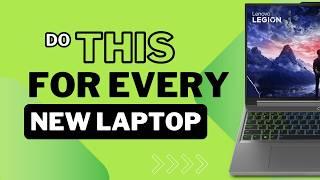 New Laptop? - Do These Things - Runs Faster For Longer