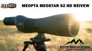 Meopta Meostar S2 HD Spotting Scope Review