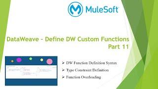 Mulesoft Tutorials | DataWeave – Define DW Custom Functions Part 11 | DataWeave | NetBook | P24