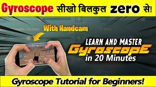 How to use Gyroscope in PUBG Mobile | Learn Gyroscope from zero | Gyroscope Tutorial with Handcam