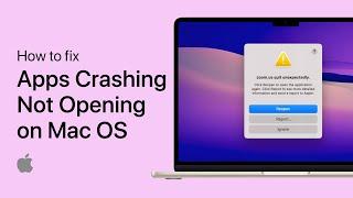 How To Fix Apps Not Opening / Crashing on Mac OS
