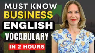 200 MUST-KNOW Business English Expressions for Fluent English in 2 Hours