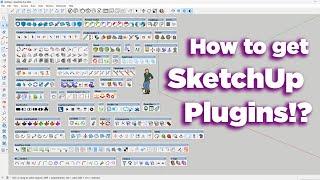 How to Download and install SketchUp Plugins?!