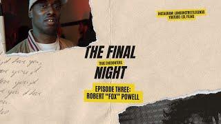 Robert Fox Powell | East London Gangland | Crime Documentary | Final Night S1 EP3