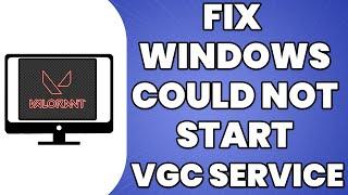 Windows could not Start vgc service on local computer Error 1 incorrect function