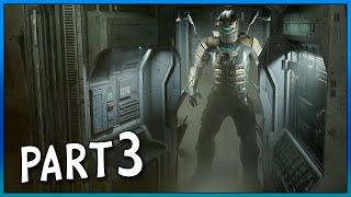 DEAD SPACE REMAKE - Gameplay Walkthrough Part 3 FULL GAME [4K 60FPS PC]