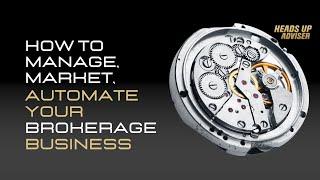 HOW TO MANAGE, MARKET & AUTOMATE YOUR HEALTHCARE BROKERAGE BUSINESS