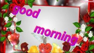 Good Morning Video     Whatsapp Status Video