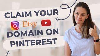 How to Claim Your Instagram, Etsy Store, YouTube Channel & Wordpress Website on Pinterest