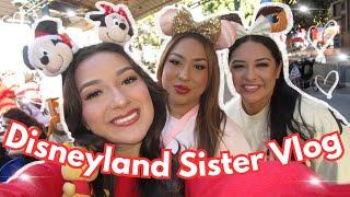 Disneyland Vlog | Sister Date | Life with the Orozco Sisters