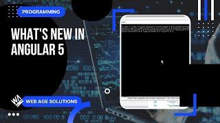 What's New in Angular 5