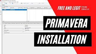 Install Free and Legit Primavera P6