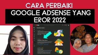 Cara perbaiki google adsense yang Error 2022 @anugrahmusicdompu2733