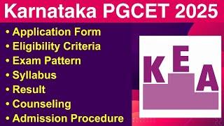 Karnataka PGCET 2025 - Eligibility Criteria, Exam Date, Application form, Syllabus, Exam Pattern