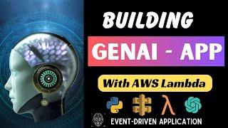 Building GenAI app with AWS Lambda || Serverless Architecture || Step-by-step tutorial
